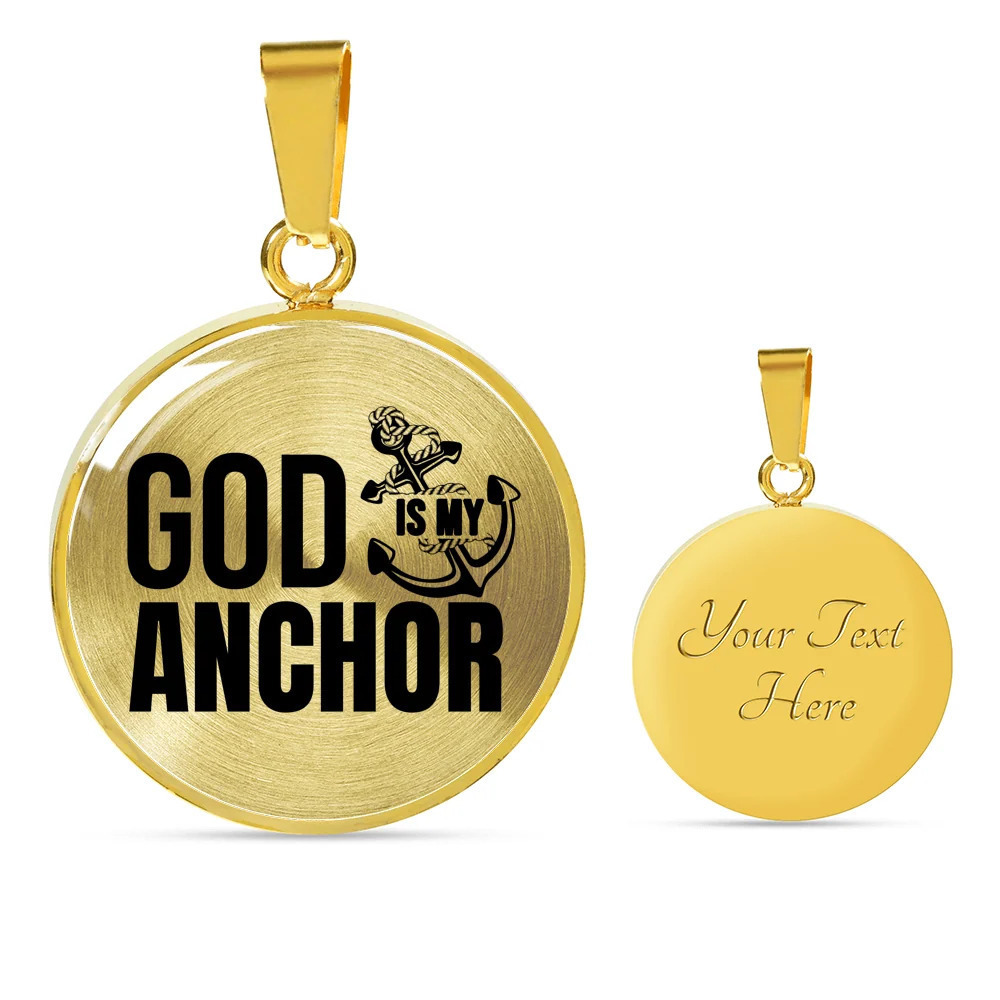 God Is My Anchor Personalized Engraved Gold Circle Necklace Custom Name Date Gi